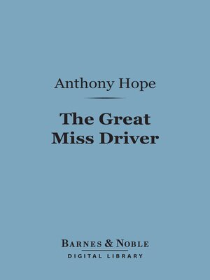 cover image of The Great Miss Driver (Barnes & Noble Digital Library)